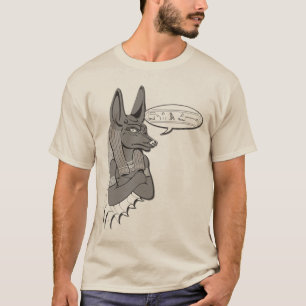 Anubis zegt... t-shirt