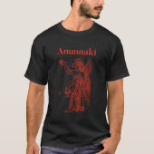 Anunnaki Ancient Astronaut Sumerian Alien Theorist T-shirt (Voorkant)