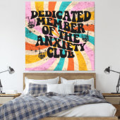 anxiety club member canvas afdruk (Insitu (Slaapkamer))