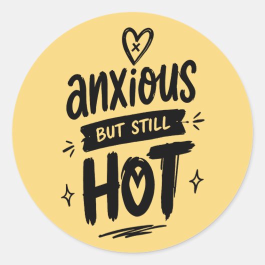 Anxious But Hot Ronde Sticker (Voorkant)