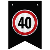 ANY AGE 40th Birthday Speed Limit Sign  Vlaggetjes (Eerste vlag)