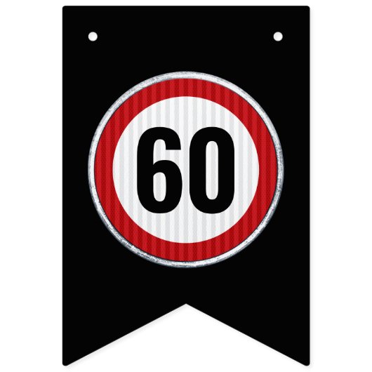 ANY AGE 60th Birthday Speed Limit Sign Vlaggetjes (Eerste vlag)