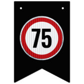 ANY AGE 75th Birthday Speed Limit Sign  Vlaggetjes (Eerste vlag)