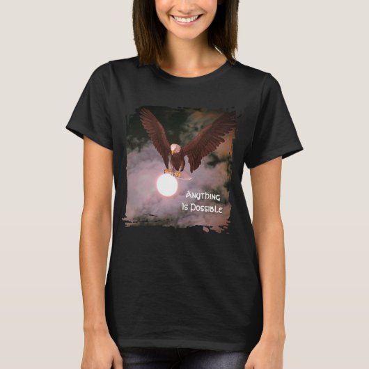 Anything Is Possible Eagle Inspirational T-shirt (Voorkant)