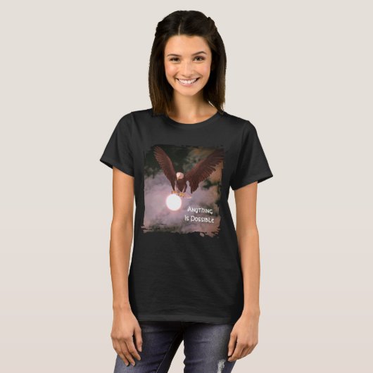 Anything Is Possible Eagle Inspirational  T-shirt (Voorkant volledig)