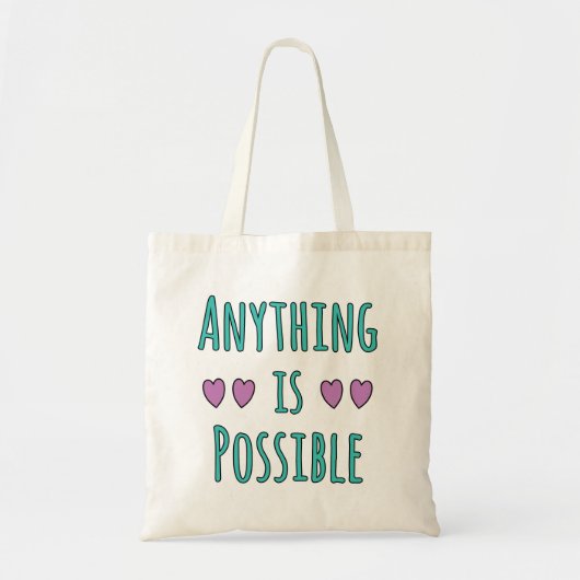 Anything is Possible Tote Bag (Voorkant)
