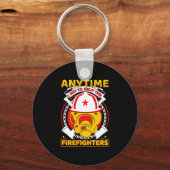 Anytime I Get To Help Fireman Gift Proud Firefight Sleutelhanger (Voorkant)