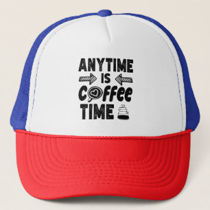 Anytime is Coffee Time Cafeïne liefhebber Cool Cad Trucker Pet