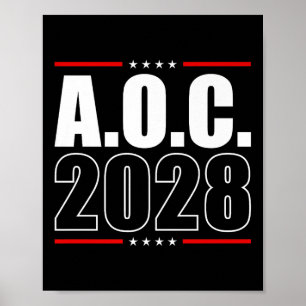 AOC 2028 A.O.C. 2028 voor de verkiezing van AOC 28 Poster