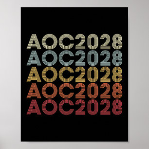 AOC 2028 A.O.C. 2028 voor de verkiezing van AOC 28 Poster