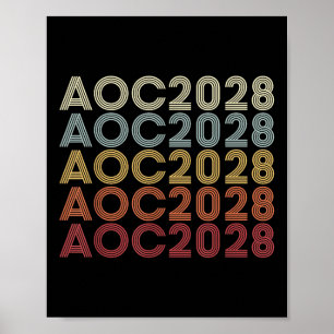 AOC 2028 A.O.C. 2028 voor de verkiezing van AOC 28 Poster