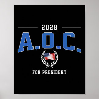 AOC 2028 voor President Alexandria Ocasio-Cortez d Poster