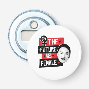 AOC De Toekomst is Vrouwelijk Button Flesopener