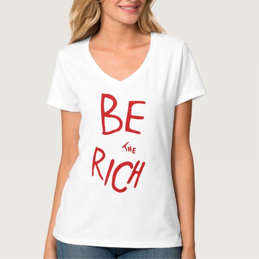 AOC inspireerde 'Be the Rich' politiek progressief T-shirt (Voorkant)