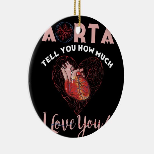 Aorta vertelt je hoeveel ik van je hou keramisch ornament (Rechts)