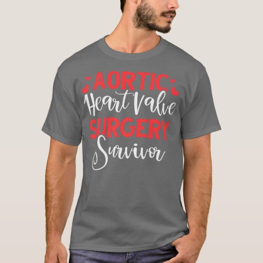 Aortic Heart Surgery Survivor Heart Disease Gift T-shirt (Voorkant)