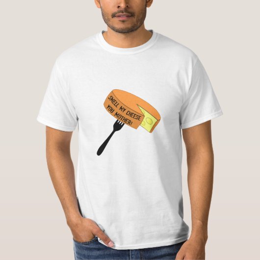 AP - Ruik mijn kaas die je moeder hebt! T-shirt (Voorkant)