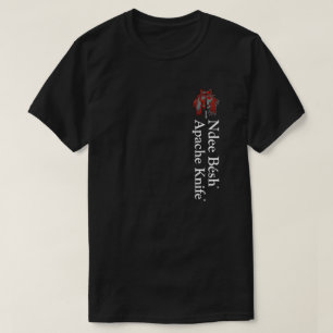 Apache Knife®™ 🇺 Apache Knife® Ndee Besh T- T-shirt