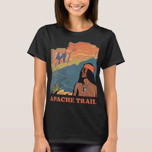 Apache Trail Arizona Woestijn Retro Reizen T-shirt (Voorkant)
