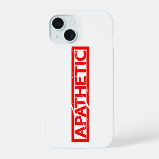 Apathetisch stempel iPhone 15 case (Achterkant)