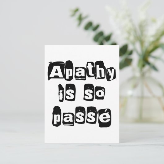 Apathie is zo Passé Briefkaart (Staand voorkant)
