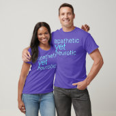 apathisch maar neurotisch shirt (Unisex)