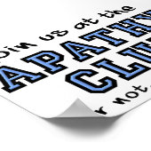 Apathy Club Funny Poster Sign (Hoek)