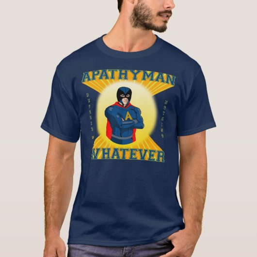 Apathyman Super Hero Shirt (Voorkant)