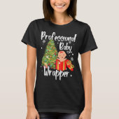 APDL Professional Baby Wrapper Funny Kerstmis NIC T-shirt (Voorkant)