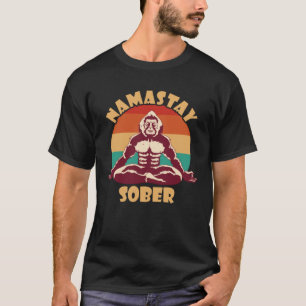 Ape Retro Namastay Sober NA Alcoholische Onthoudin T-shirt