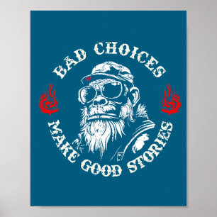 Apen slechte keuzes maken goede verhalen (op achte poster