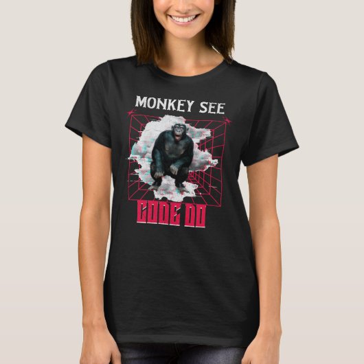 Apen zien code doen Webontwikkelaar humor T-shirt (Voorkant)