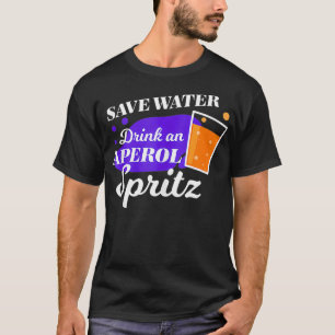 Aperol Spritz Cocktail Party Alcohol Drink Summer T-shirt