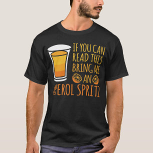 Aperol Spritz Cocktail Party Alcohol Drink Summer T-shirt