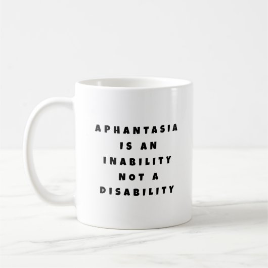 Aphantasia Inability Not Disability Zwart letterty Koffiemok (Links)