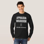 Aphasia Warrior Know Say Survivor Awareness T-shirt (Voorkant volledig)