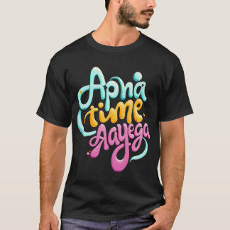 Apnaime aayega familie t-shirt