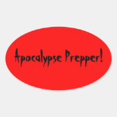 Apocalypse prepper-sticker ovale sticker (Voorkant)
