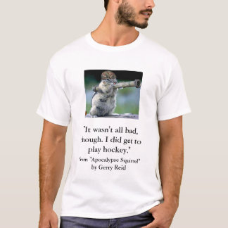 Apocalypse Squirrel T-shirt