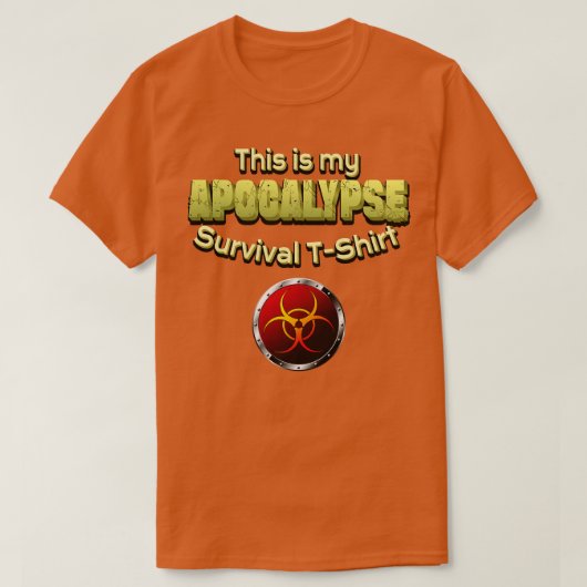 Apocalypse Survival Shirt Humor (Design voorkant)