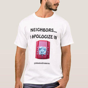 Apologize in Advance T-Shirt