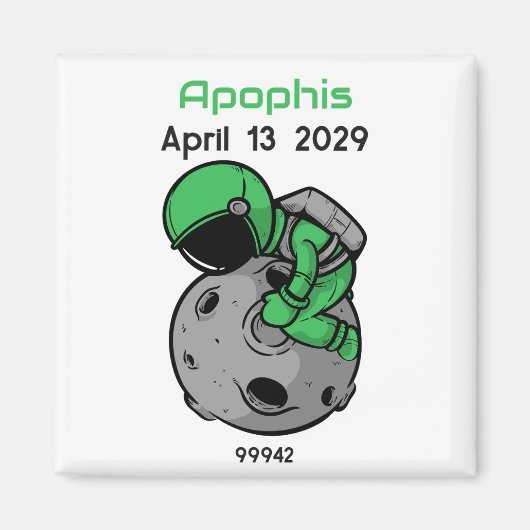 Apophis 13 april 2029 Astronaut Magneet (Voorkant)