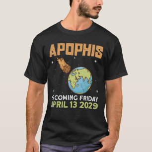 Apophis komt vrijdag 13 april 2029 - asteroïde t-shirt