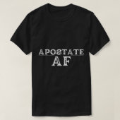 Apostate AF ExMo ExMormon Premium T-shirt (Design voorkant)