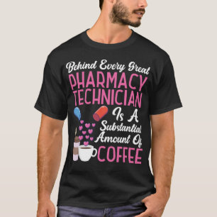 Apotheek achter elke grote apotheek technicus is t-shirt