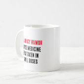 Apotheek humor is als geneeskunde koffiemok (Voorkant links)
