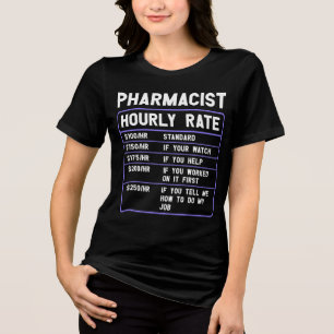 Apotheek Shirten Apotheker Uurtarief Tri-Blend Shirt