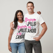 Apotheek Singing Pillen is mijn cardio T-shirt (Unisex)