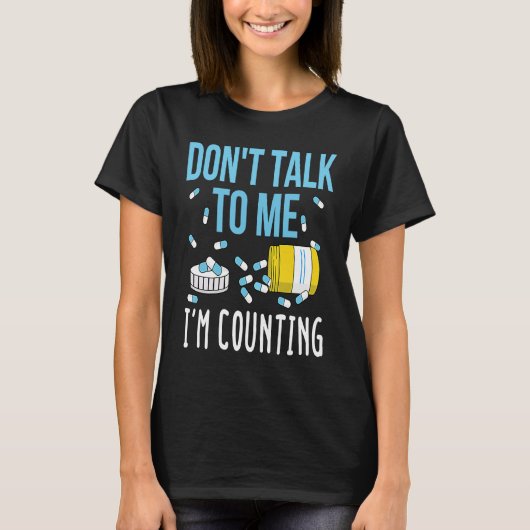 Apotheek Tech Assistent Pillen Tellen Apotheker T-shirt (Voorkant)