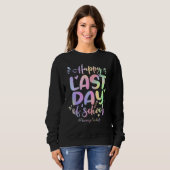 Apotheek Tech Happy Laatste Dag van School Tie Dye Trui (Voorkant volledig)